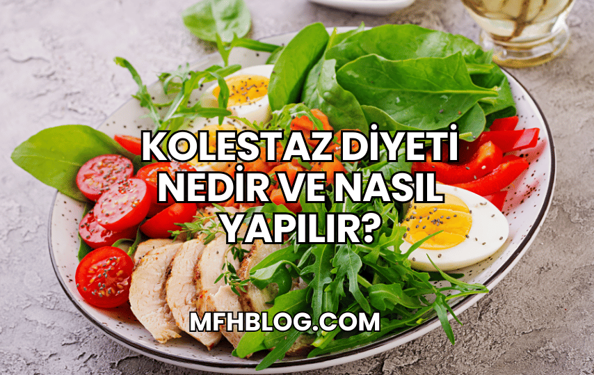 Kolestaz Diyeti Nedir ve Nasıl Yapılır?