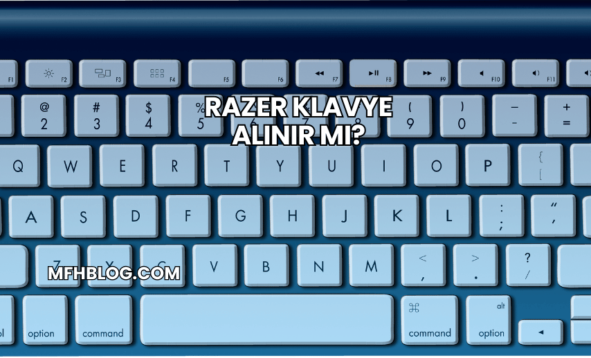 Razer Klavye Alınır mı?