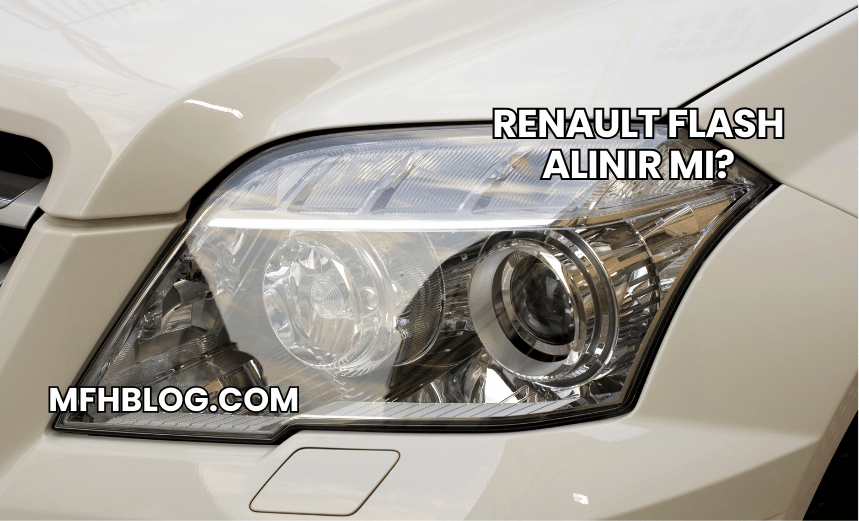 Renault Flash Alınır mı?