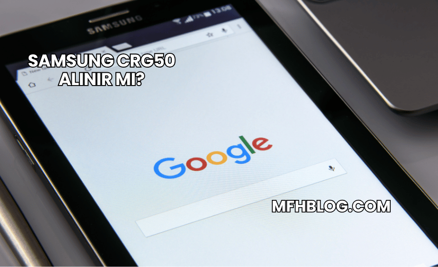 Samsung CRG50 Alınır mı?