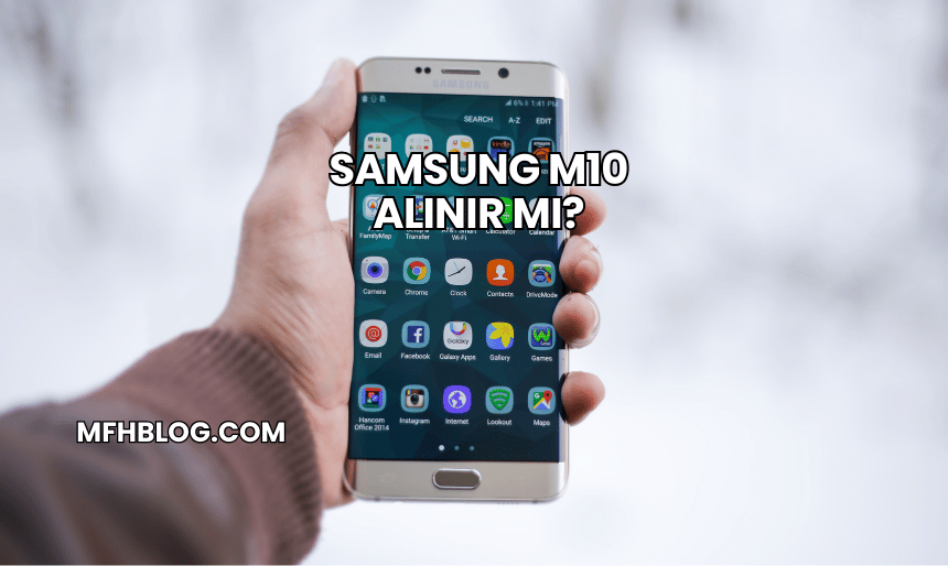 Samsung M10 Alınır mı?