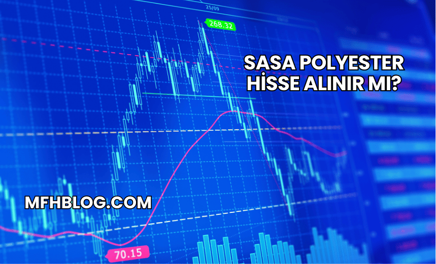 Sasa Polyester Hisse Alınır mı?