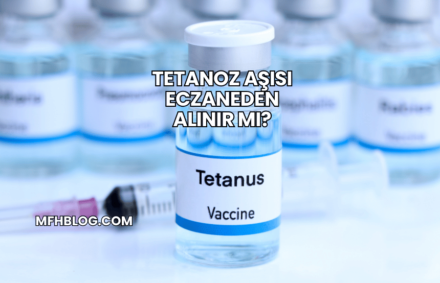 Tetanoz Aşısı Eczaneden Alınır mı?