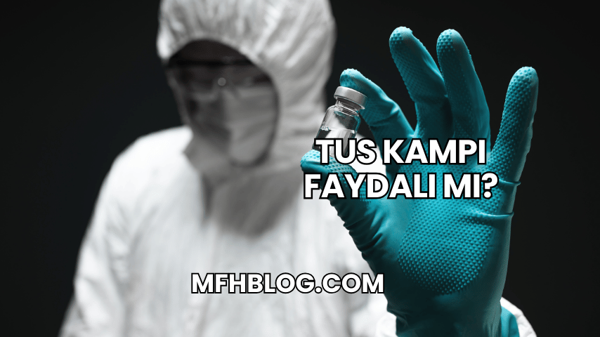 Tus Kampı Faydalı mı?