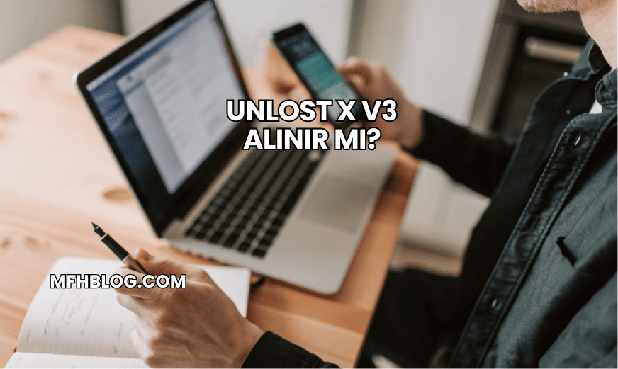 Unlost X V3 Alınır mı?