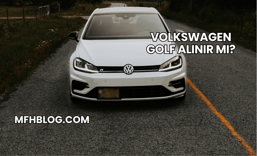 Volkswagen Golf Alınır mı?