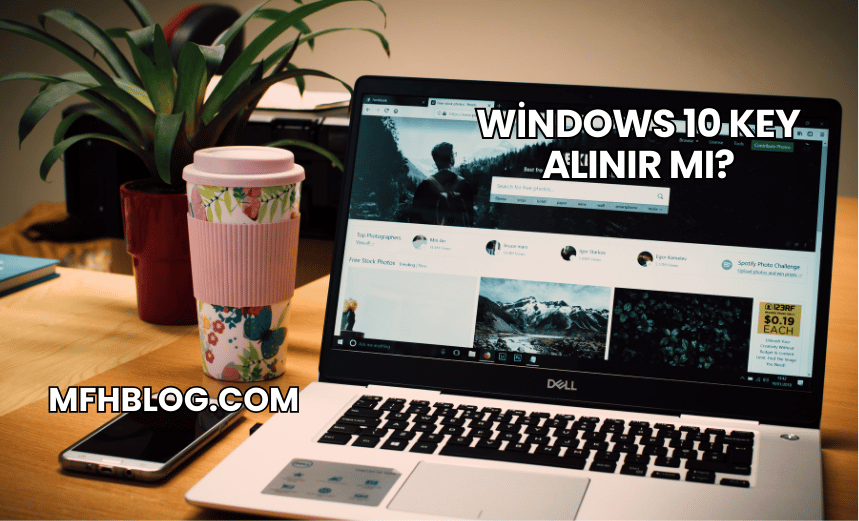 Windows 10 Key Alınır mı?