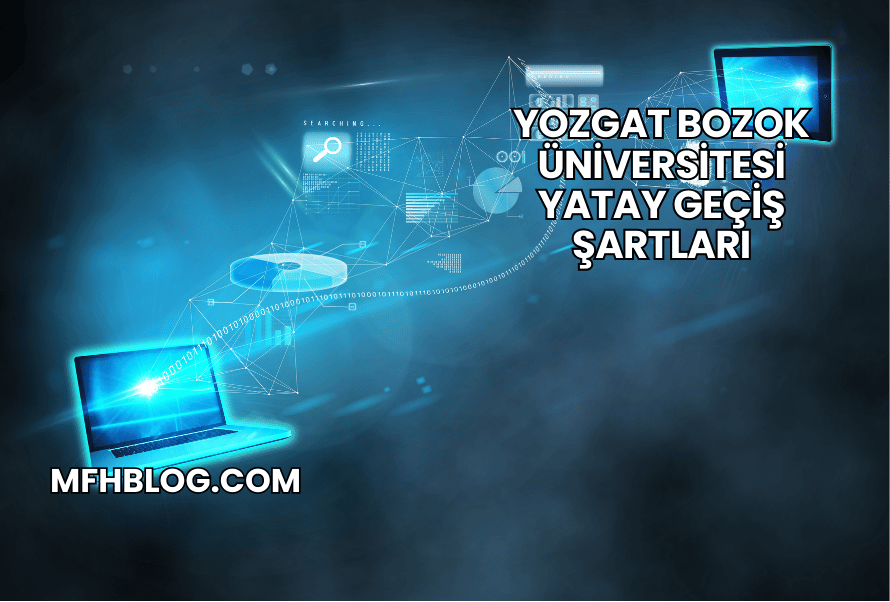 Yozgat Bozok Üniversitesi Yatay Geçiş Şartları