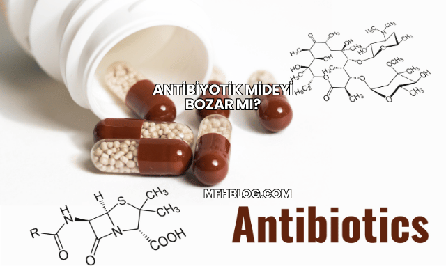 Antibiyotik Mideyi Bozar mı?