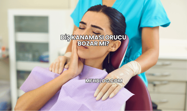 Diş Kanaması Orucu Bozar mı?