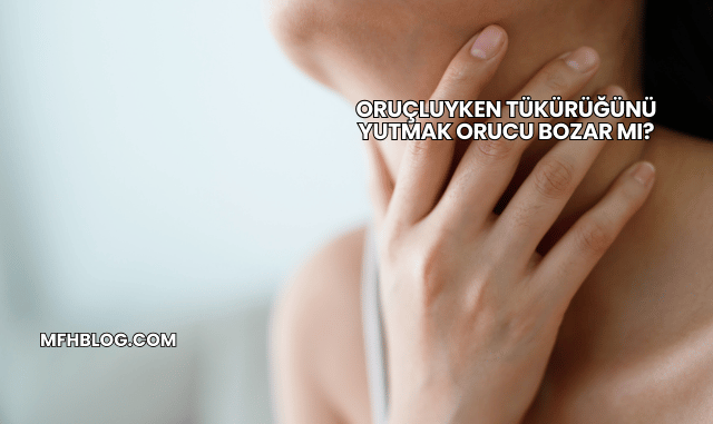 Oruçluyken Tükürüğünü Yutmak Orucu Bozar mı?